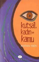 Kutsal, Kadın Ve Kamu                                                                                                                                                                                                                                          