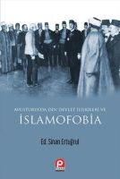 Avusturya'da Din Devlet İlişkileri Ve İslamofobia                                                                                                                                                                                                              