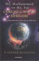 Hz. Muhammed Ve Hz. İsa - Çürüme Çağının Şifreleri                                                                                                                                                                                                             