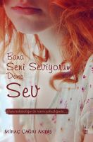 Bana Seni Seviyorum Deme Sev                                                                                                                                                                                                                                   