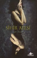 Sihir Ateşi                                                                                                                                                                                                                                                    
