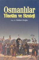 Osmanlılar Yönetim Ve Strateji                                                                                                                                                                                                                                 