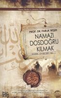 Namazı Dosdoğru Kılmak                                                                                                                                                                                                                                         