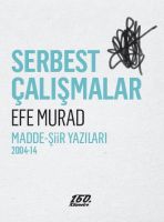 Serbest Çalışmalar                                                                                                                                                                                                                                             