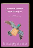 Kadınlardan Erkeklere Empati Mektupları                                                                                                                                                                                                                        