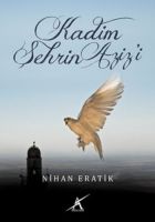 Kadim Şehrin Aziz'i                                                                                                                                                                                                                                            