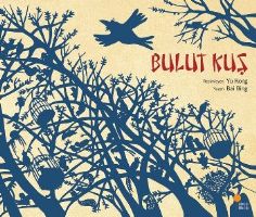 Bulut Kuş                                                                                                                                                                                                                                                      