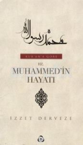 Kur'an'a Göre Hz. Muhammed'in Hayatı (2 Cilt Takım                                                                                                                                                                                                             