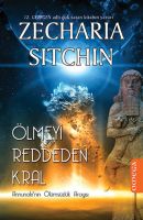 Ölmeyi Reddeden Kral                                                                                                                                                                                                                                           