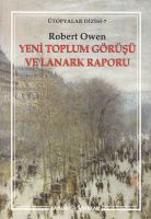 Yeni Toplum Görüşü Ve Lanark Raporu                                                                                                                                                                                                                            