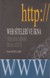 Web Siteleri Ve İkna                                                                                                                                                                                                                                           