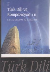 Türk Dili Ve Kompozisyon 1-2                                                                                                                                                                                                                                   
