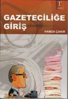 Gazeteciliğe Giriş                                                                                                                                                                                                                                             