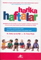 Harika Haftalar                                                                                                                                                                                                                                                