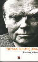 Tutsak Ediilmiş Akıl                                                                                                                                                                                                                                           