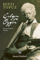 Çılgın Ve Özgür                                                                                                                                                                                                                                                