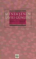 Menekşenin Sayılı Günleri                                                                                                                                                                                                                                      