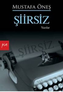 Şiirsiz                                                                                                                                                                                                                                                        