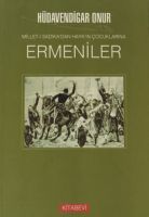 Ermeniler / Millet- İ Sadıka'dan Hayk'ın Çocukların                                                                                                                                                                                                            