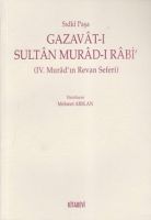 Gazavat-ı Sultan Murad- Rabi                                                                                                                                                                                                                                   