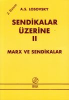Sendikalar Üzerine 2                                                                                                                                                                                                                                           