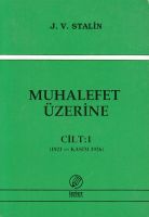 Muhalefet Üzerine 1                                                                                                                                                                                                                                            