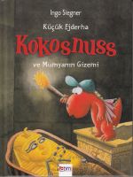 Küçük Ejderha Kokosnuss Ve Mumyanın Gizemi                                                                                                                                                                                                                     