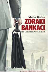 Zoraki Bankacı                                                                                                                                                                                                                                                 