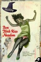 Ben Türk Kızı Nasılım                                                                                                                                                                                                                                          