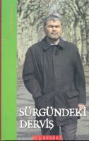 Sürgündeki Derviş                                                                                                                                                                                                                                              