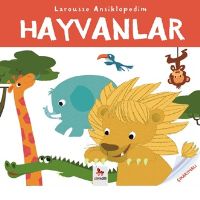 Larousse Ansiklopedim - Hayvanlar                                                                                                                                                                                                                              