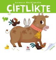 Larousse Ansiklopedim - Çiftlikte                                                                                                                                                                                                                              