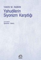 Yahudilerin Siyonizm Karşıtlığı                                                                                                                                                                                                                                