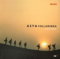 Asya Yollarında                                                                                                                                                                                                                                                