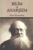 Bilim Ve Anarşizm                                                                                                                                                                                                                                              