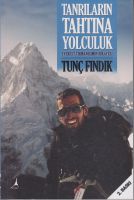 Tanrıların Tahtına Yolculuk                                                                                                                                                                                                                                    