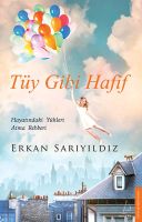Tüy Gibi Hafif                                                                                                                                                                                                                                                 
