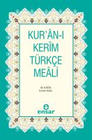 Kur'an-ı Kerim Türkçe Meali                                                                                                                                                                                                                                    