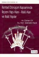 Kentsel Dönüşüm Kapsamında Rezerv Yapı Alanı - Ris                                                                                                                                                                                                             