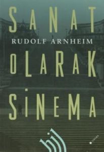 Sanat Olarak Sinema                                                                                                                                                                                                                                            