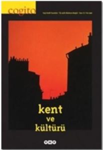 Cogito Sayı 8 Kent Ve Kültürü                                                                                                                                                                                                                                  