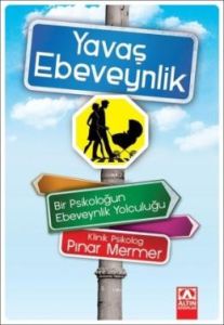 Yavaş Ebeveynlik                                                                                                                                                                                                                                               
