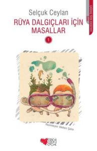 Rüya Dalgıçları İçin Masallar 1                                                                                                                                                                                                                                