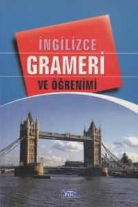 İngilizce Grameri Ve Öğrenimi                                                                                                                                                                                                                                  