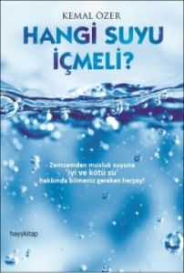 Hangi Suyu İçmeli?                                                                                                                                                                                                                                             