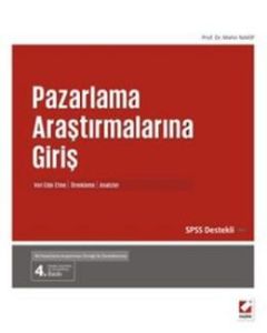 Pazarlama Araştırmalarına Giriş ( Spss Destekli)                                                                                                                                                                                                               
