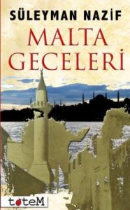 Malta Geceleri Pierre Loti Hitabesi                                                                                                                                                                                                                            