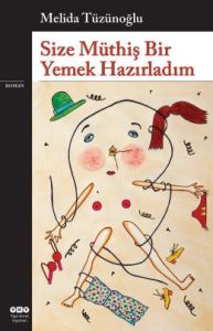 Size Müthiş Bir Yemek Hazırladım                                                                                                                                                                                                                               