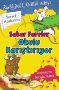 Sakar Fareler Okulu Karıştırıyor                                                                                                                                                                                                                               