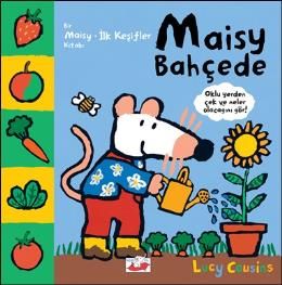 Maisy Bahçede                                                                                                                                                                                                                                                  